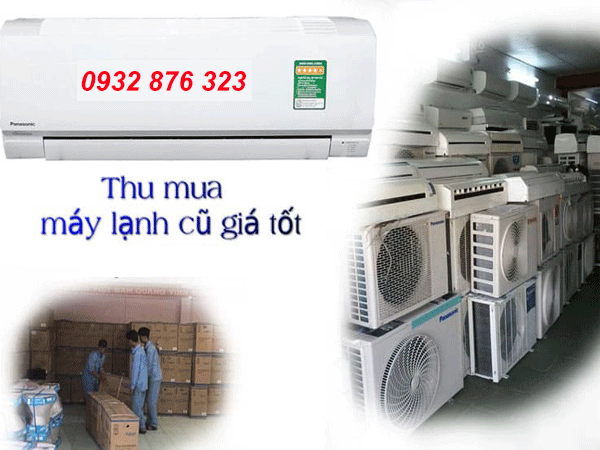 Thu mua máy lạnh cũ bến cát